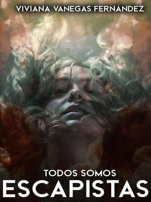 cover image of Todos somos escapistas